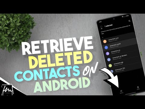 How to retrieve deleted contacts on Android