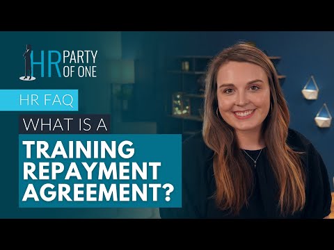 What Is a Training Repayment Agreement?