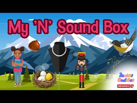 Little A's 'N' Sound Adventure: My Sound Box | World of phonic with Letter N| Words with Letter N