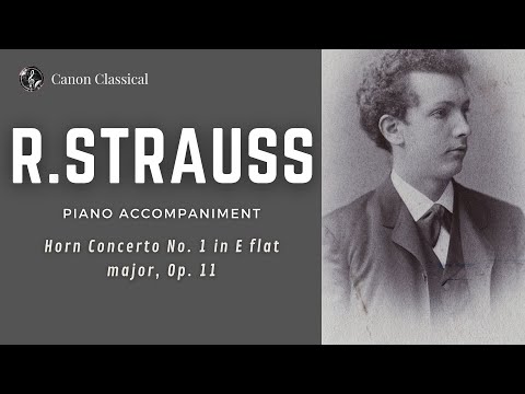 R. Strauss: Horn Concerto No. 1 in E-flat major, Op. 11 / Piano accompaniment