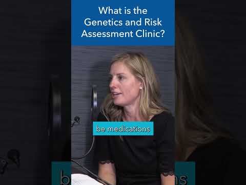 What is Genetic Testing and the Risk Assessment Clinic? #shorts