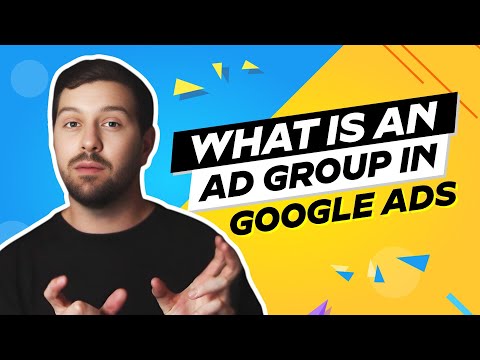 What Is An Ad Group In Google Ads?