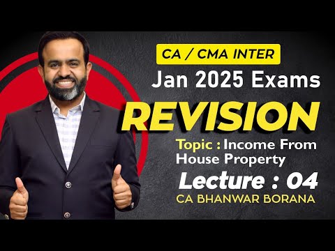 CA/CMA Inter - Jan-25  Revisions l House Property l CA BB l Part - 4