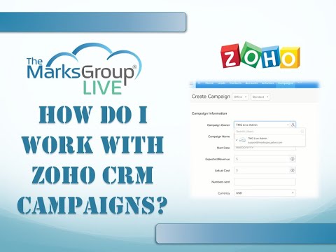 Zoho CRM Campaigns Module: What is it and how do I work with it?