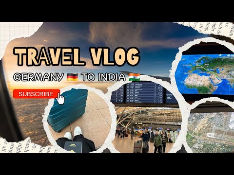 Going back to India 🇮🇳 || Travel Vlog Germany 🇩🇪 to India 🇮🇳