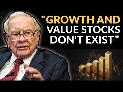 Warren Buffett: Growth Versus Value Is Stupid