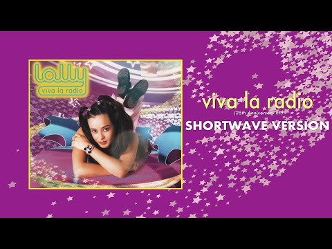 Viva La Radio (Shortwave Version) - Lolly [AUDIO]