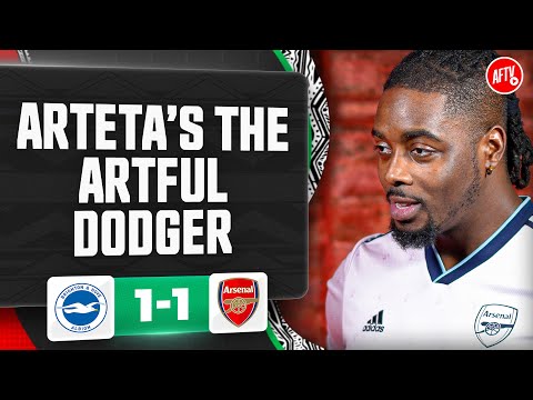 Arteta’s The Artful Dodger! (Kwame) | Brighton 1-1 Arsenal