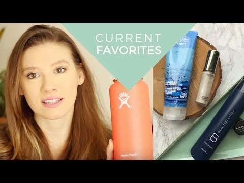 Current FAVES! Green Beauty, Healthy Lifestyle // Laura's Natural Life