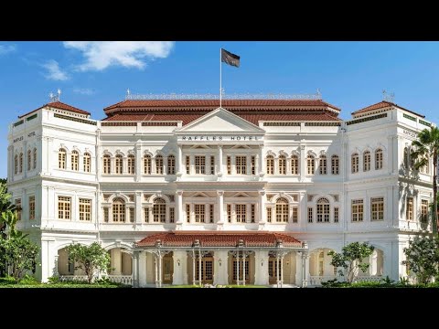 新加坡来福士酒店，英国王室最爱酒店Singapore Raffles Hotel，British Royal Family Favorite Hotel