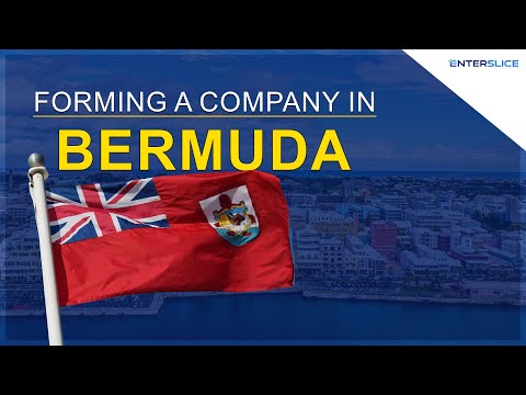 Company Registration in Bermuda| Set up your Business in Bermuda| Enterslice