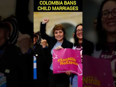 Colombia Bans Child Marriage: A Major Victory for Children's Rights