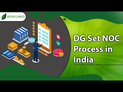 DG Set NOC Process in India| Advantages of adopting Diesel Genset| Documents Required| Enterclimate