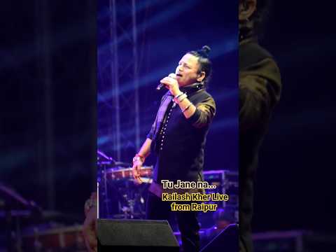 Tu Jane Na Song by Kailash Kher l Kailash Kher Live Show Raipur #kailashkher #shorts #viral #short