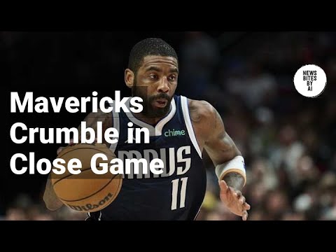 Mavericks Lose Despite Kyrie Irving's 46-Point Performance