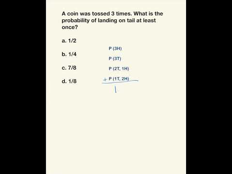 What Is The Probability Of Getting At Least 1 Tail When You Toss A Coin 3 Times?