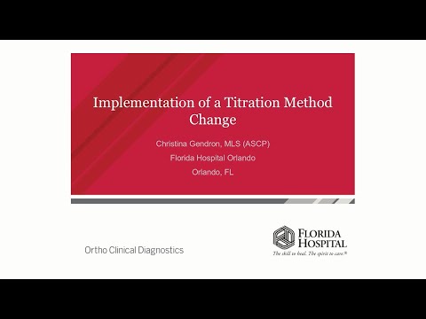 Ortho Clinical Diagnostics - Implementation of a Titration Method Change