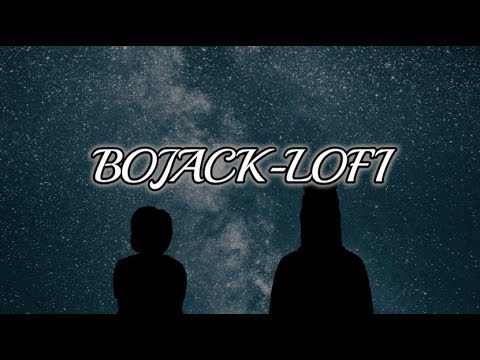 B o J a c k - L o F i【纯音乐】