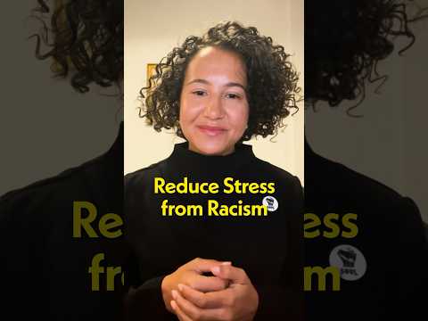 Three Strategies To Cope with Racism