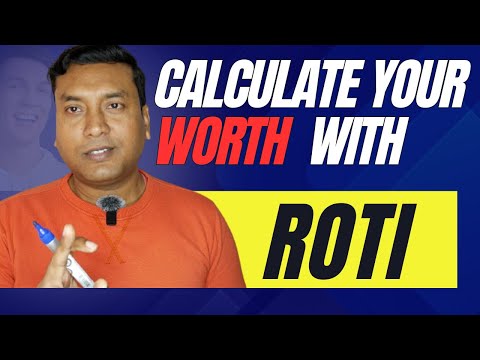 Unlock Your True Value: Mastering Self-Worth Calculation with ROTI: in Hindi