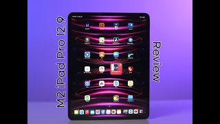 Professional အဆန်ဆုံး Tablet - M2 iPad Pro 12.9 ( Review )