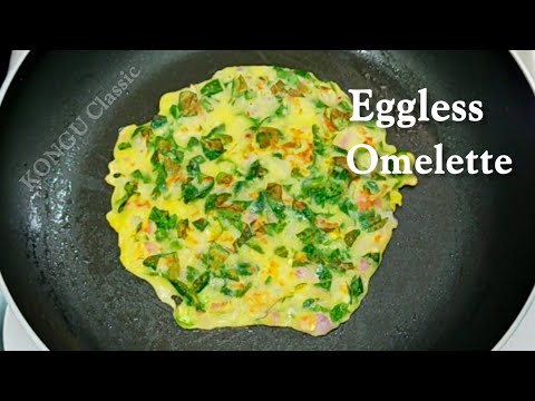 இட்லி தோசைக்கு பதிலாக சட்டுன்னு ஒரு பிரேக் பாஸ்ட் #Eggless greens omelette