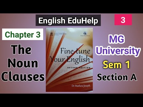 Fine Tune Your English | Chapter 3 | The Noun Clauses | Malayalam | English Eduhelp