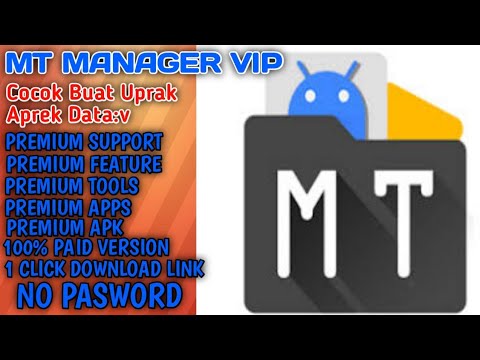 Download MT Manager V.I.P Mod Apk Premium Cocok Buat Recode" WA