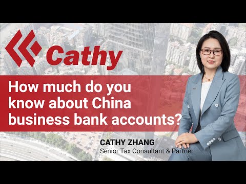 How much do you know about #China #business  #bankaccounts?