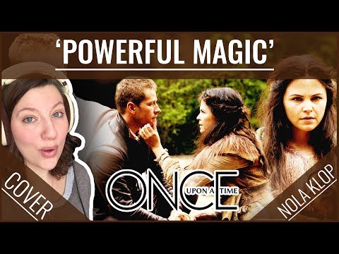 Powerful Magic - Once Upon a Time - Nola Klop Cover