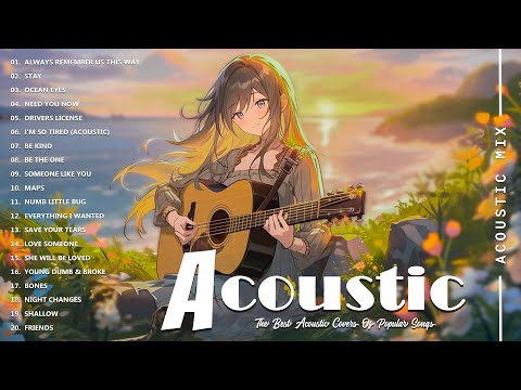 Best Acoustic Cover - Chill Acoustic Love Songs Playlist 2024 - Acoustic Guitar Songs Of All Time