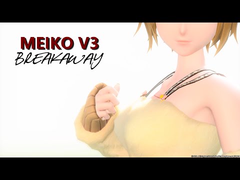 【MEIKO V3 English】Breakaway【Vocaloid 5カバー】