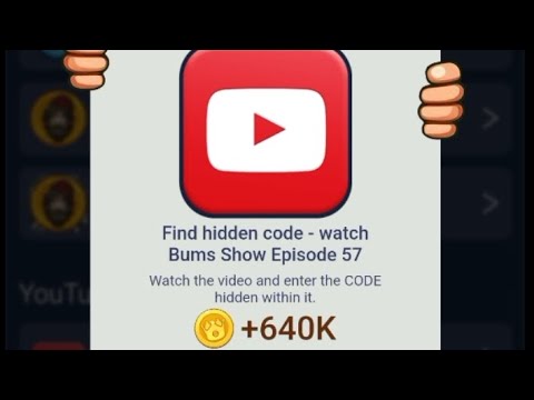 Bums Episode 57 Code | Bums Video Code