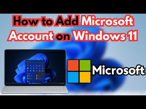 How to Add Microsoft Account in Windows 11 | Add Microsoft Account Windows 11