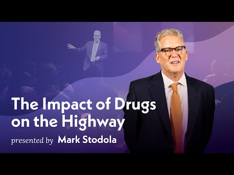 Mark Stodola on The Impact of Drugs on the Highway | Wholehearted.org