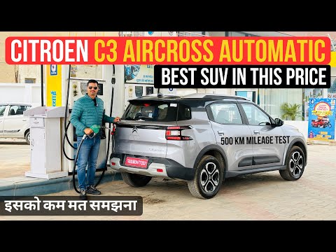 Citroen C3 Aircross Automatic Mileage Test - India's Most Underrated Car?