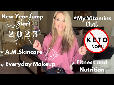 Keto Over 40- New Year's Resolutions- How To Eat Healthy in 2023-A.M.Skincare Routine/Fresh Makeup