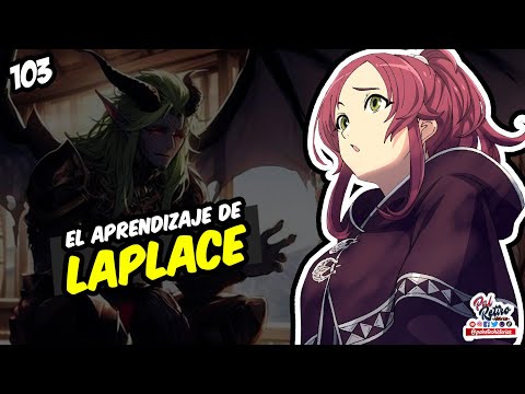 103- Lo QUE DIGA el DIOS DRAGON eso EH !!! LaPlace APRENDE LAS TECNICAS en Mushoku TENSEI