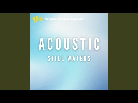 Still Waters (Acoustic)