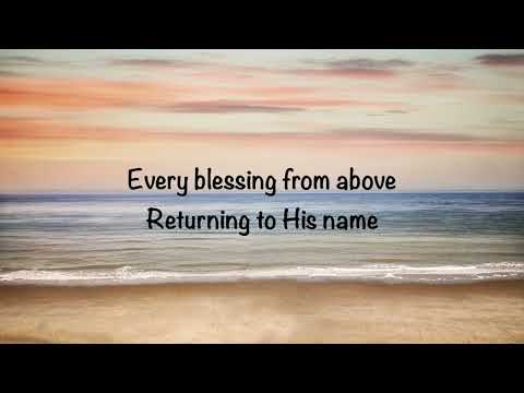 Mack Brock - We Praise The Lord (with lyrics)(2024)