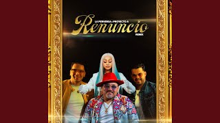 Renuncio (Remix)