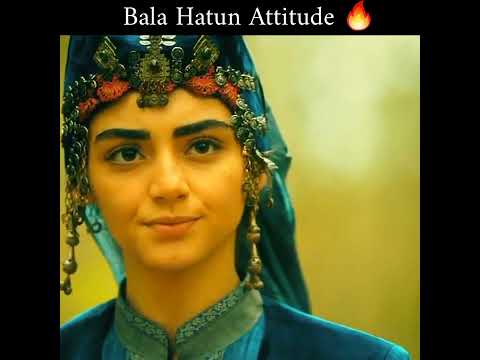 Bala Hatun Attitude   Osman left speechless   Best Attitude Status