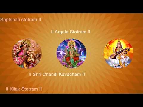 Devi Kavacham - Argala Stotram - Kilak Stotram - Devi Saptashati - Sanskrit with English Subtitles