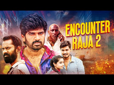 New Released | Encounter Raja 2 | Inigo Prabhakaran, Anisha Xavier | South Hindi Movie