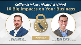 California Privacy Rights Act (CPRA): Top 10 Tips for CPR Compliance