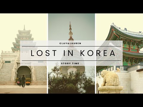 Lost in Korea - Story Time