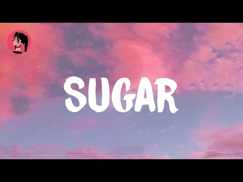 Maroon 5 - Sugar (Lyrics) 🎶