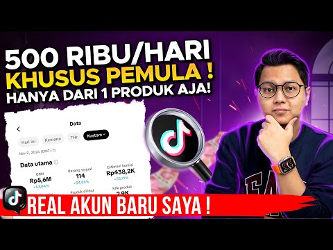 KHUSUS PEMULA, HANYA DENGAN 1 PRODUK BISA HASILKAN 500 RIBU PER HARI DI TIKTOK AFFILIATE