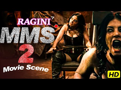 बॉलीवुड ब्लॉकबस्टर हॉरर मूवी सीन | Ragini MMS 2 Latest Movie Scene | Sunny Leone | Kainaz Motivala