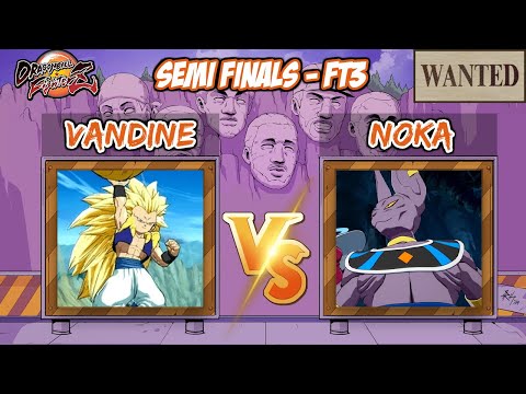 Vandine vs Noka FT3 - WANTED DBFZ Semi finals